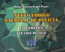 NUEVO CODIGO NACIONAL DE POLICIA ESQUEMATICO