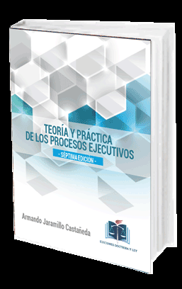 TEORÍA Y PRÁCTICA DE LOS PROCESOS EJECUTIVOS 7ED