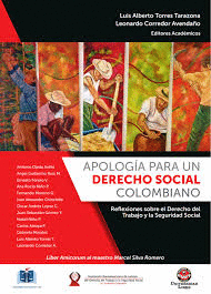 APOLOGIA PARA UN DERECHO SOCIAL COLOMBIANO