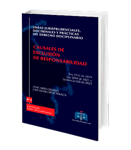 LÍNEAS JURISPRUDENCIALES, DOCTRINALES Y PRÁCTICAS DEL DERECHO DISCIPLINARIO # 2