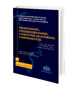 LÍNEAS JURISPRUDENCIALES, DOCTRINALES Y PRÁCTICAS DEL DERECHO DISCIPLINARIO # 3