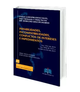 LÍNEAS JURISPRUDENCIALES, DOCTRINALES Y PRÁCTICAS DEL DERECHO DISCIPLINARIO # 3