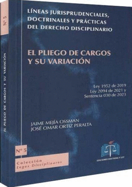 LÍNEAS JURISPRUDENCIALES, DOCTRINALES Y PRÁCTICAS DEL DERECHO DISCIPLINARIO NO. 5