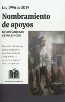 LEY 1996 DE 2019 - (AGOSTO 26) LEY DE NOMBRAMIENTO DE APOYOS