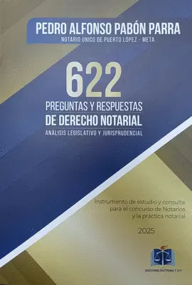 622 PREGUNTAS Y RESPUESTAS DE DERECHO NOTARIAL