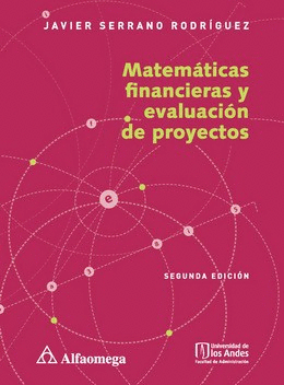 MATEMATICAS FINANCIERAS Y EVALUACION DE PROYECTOS