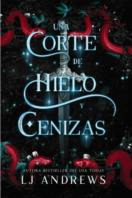 UNA CORTE DE HIELO Y CENIZAS