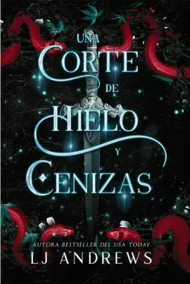 UNA CORTE DE HIELO Y CENIZAS