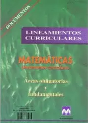 LINEAMIENTOS CURRICULARES - MATEMATICAS, AREAS OBLIGATORIAS Y FUNDAMENTALES