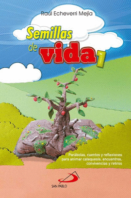 SEMILLAS DE VIDA
