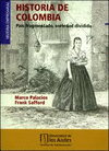 HISTORIA DE COLOMBIA - PAIS FRAGMENTADO, SOCIEDAD DIVIDIDA