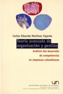 TEORIA AVANZADA DE ORGANIZACION Y GESTION