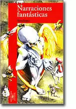 NARRACIONES FANTASTICAS (ANTOLOGIA) - FRANJA ROJA