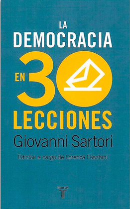 DEMOCRACIA EN 30 LECCIONES, LA