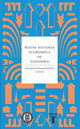 NUEVA HISTORIA ECONOMICA DE COLOMBIA