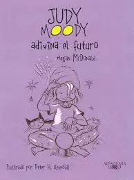 JUDY MOODY ADIVINA EL FUTURO