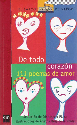DE TODO CORAZON, 11 POEMAS DE AMOR