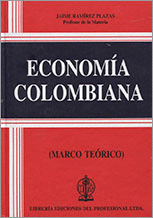 ECONOMIA COLOMBIANA (MARCO TEORICO)