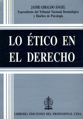 LO ÉTICO EN EL DERECHO