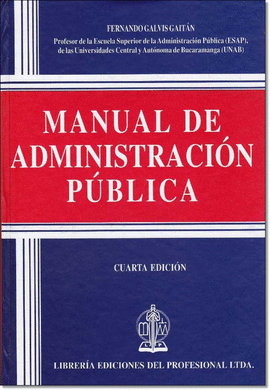 MANUAL DE ADMINISTRACION PUBLICA 4ED