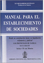 MANUAL PARA EL ESTABLECIMIENTO DE SOCIEDADES. 6ED. 2016.
