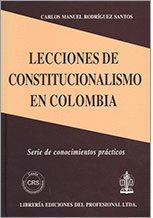 LECCIONES DE CONSTITUCIONALISMO EN COLOMBIA