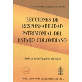 LECCIONES DE RESPONSABILIDAD PATRIMONIAL DEL ESTADO COLOMBIANO