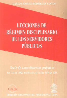 LECCIONES DE RÉGIMEN DISCIPLINARIO DE LOS SERVIDORES PÚBLICOS