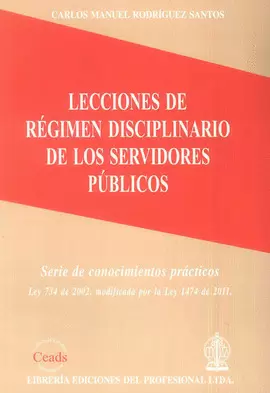 LECCIONES DE RÉGIMEN DISCIPLINARIO DE LOS SERVIDORES PÚBLICOS