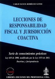 LECCIONES DE RESPONSABILIDAD FISCAL Y JURIDICCION COACTIVA