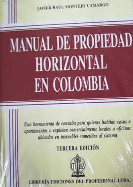 MANUAL DE PROPIEDAD HORIZONTAL EN COLOMBIA 3ED