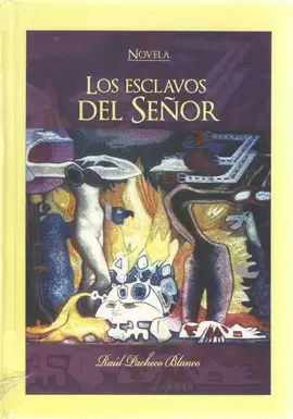 ESCLAVOS DEL SEÑOR, LOS