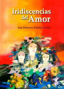 IRIDISCENCIAS DEL AMOR