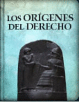 LOS ORÍGENES DEL DERECHO