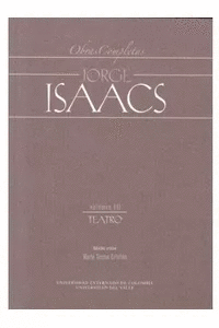 OBRAS COMPLETAS - JORGE ISAACS - VOL III