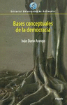 BASES CONCEPTUALES DE LA DEMOCRACIA