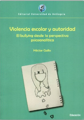 VIOLENCIA ESCOLAR Y AUTORIDAD