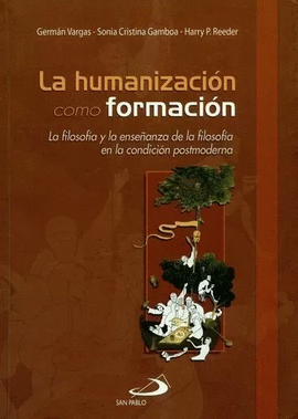 LA HUMANIZACION COMO FORMACION
