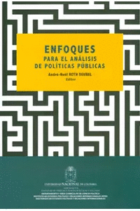 ENFOQUES PARA EL ANALISIS DE POLITICAS PUBLICAS