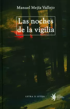 NOCHES DE LA VIGILIA, LAS