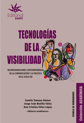 TECNOLOGÍAS DE LA VISIBILIDAD