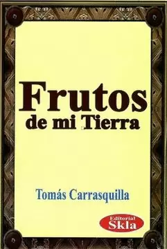 FRUTOS DE MI TIERRA
