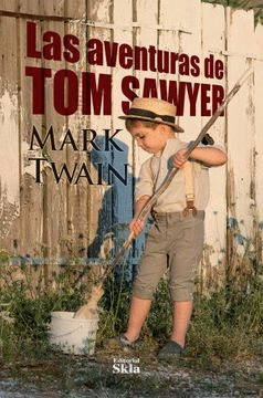 LAS AVENTURAS DE TOM SAWYER