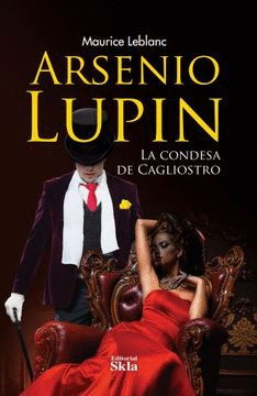 ARSENIO LUPIN, LA CONDESA DE CAGLIOSTRO