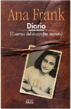 EL DIARIO DE ANA FRANK Y CUENTOS DEL ESCONDITE SECRETO