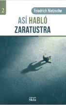 ASÍ HABLÓ ZARATUSTRA