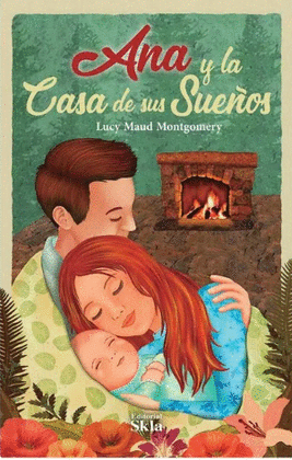 ANA Y LA CASA DE SUS SUEÑOS