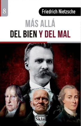 MÁS ALLÁ DEL BIEN Y DEL MAL