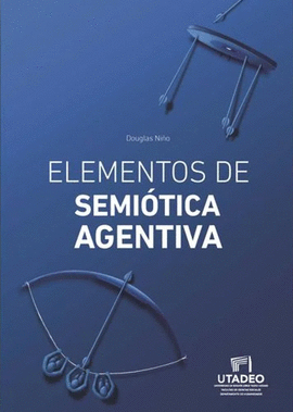 ELEMENTOS DE SEMIÓTICA AGENTIVA