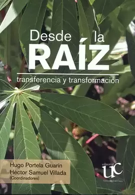 DESDE LA RAÍZ TRANSFERENCIA Y TRANSFORMACIÓN